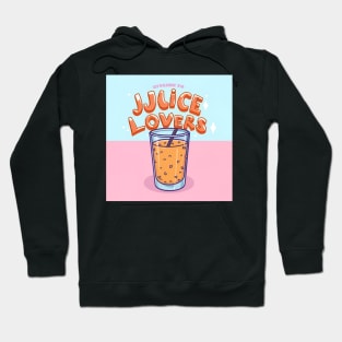 Juice lovers Hoodie